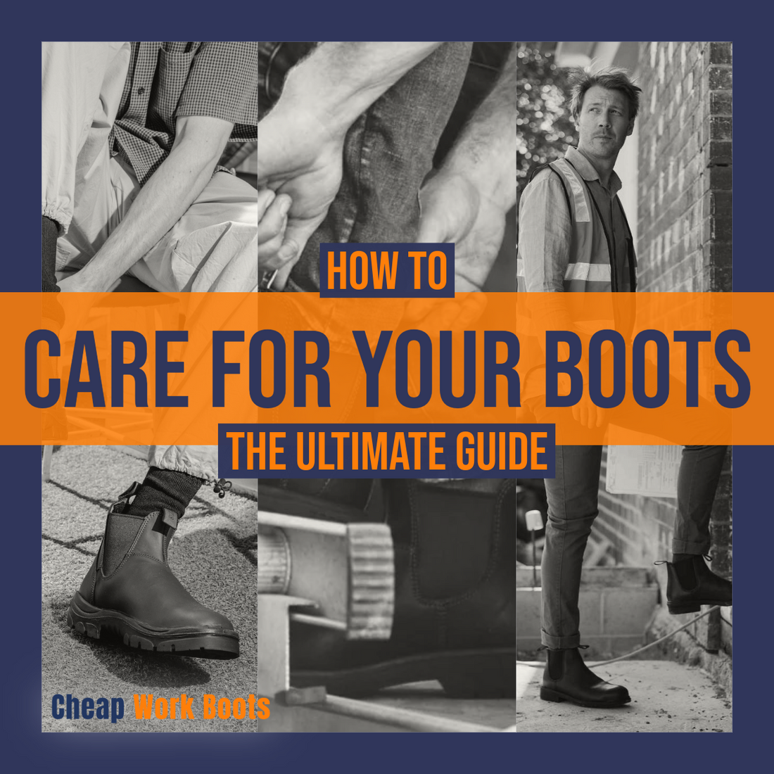How to care for your work boots image banner
