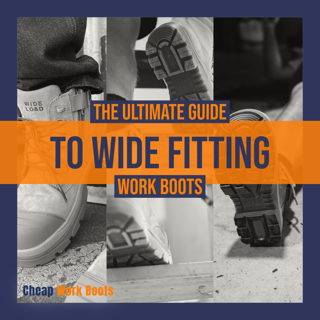 The Ultimate Guide to Wide Fitting Work Boots in Australia