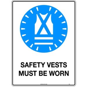 U. Safety Signs 114LP 600x400mm Safety Vests Must Be Worn